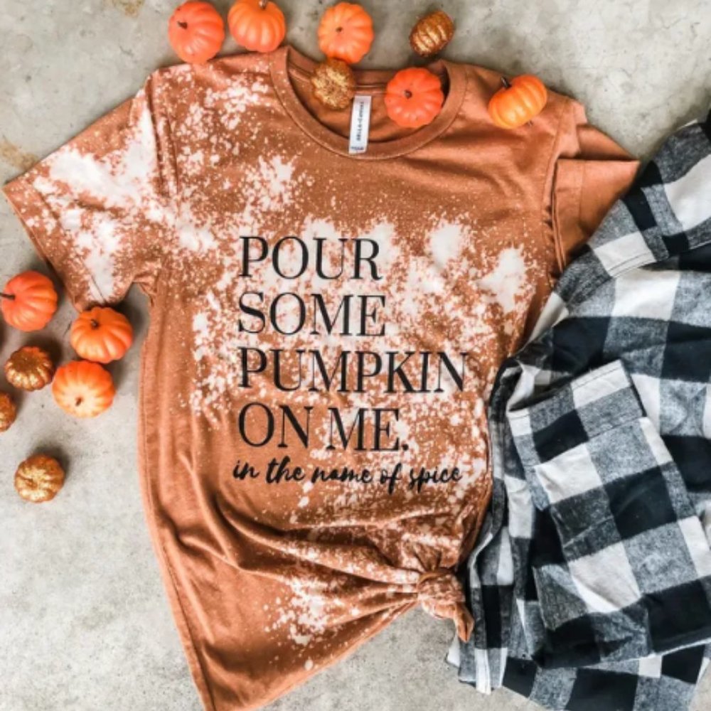 Pour Some Pumpkin On Me Graphic Tee